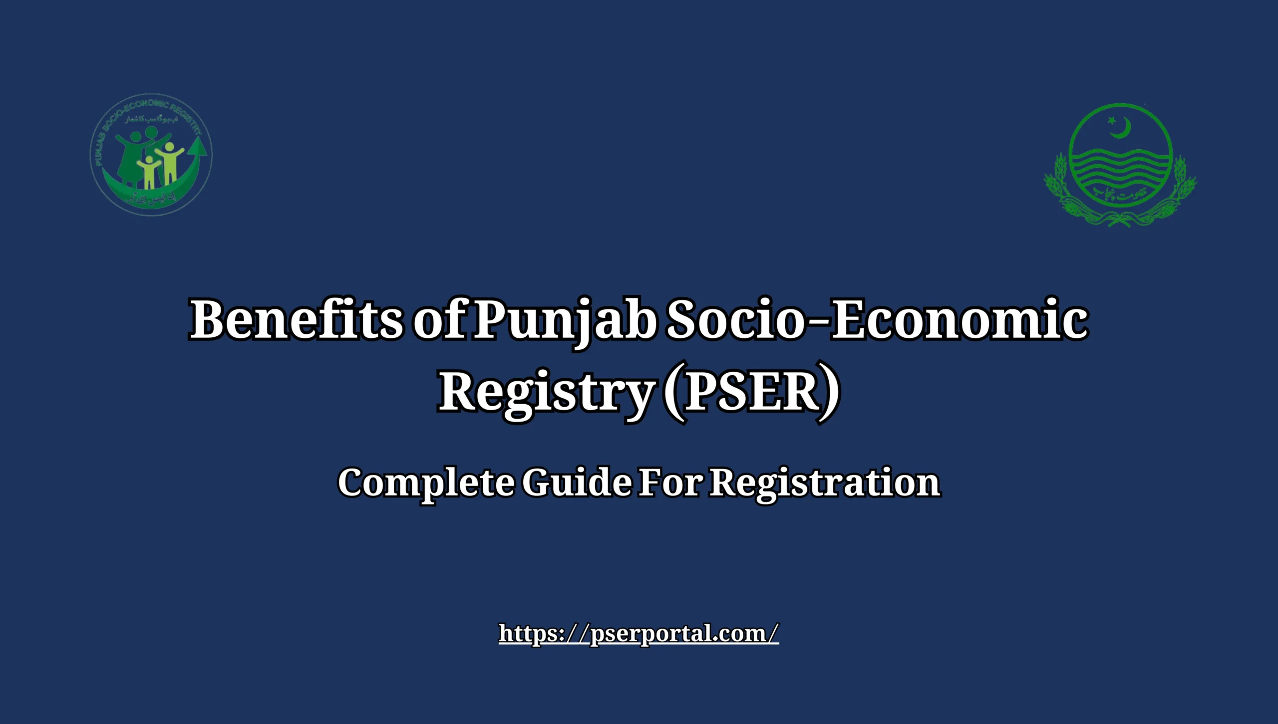 Benefits of Punjab Socio-Economic Registry (PSER)